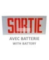 Emergency exit sign in French (“Sortie”), 120V with battery, certified CSA. Steel casing, simple or double face.