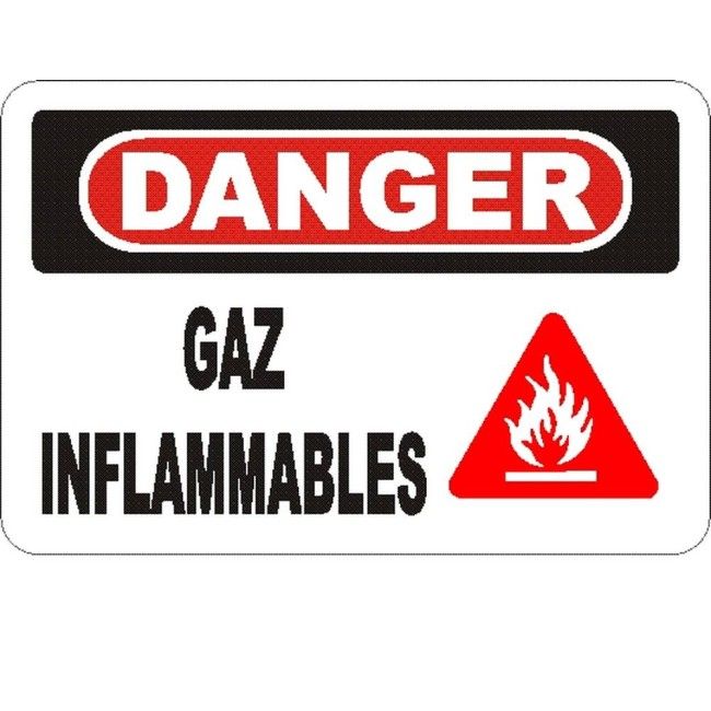 French OSHA “Danger Flammable Gas” sign in various sizes, materials, languages & optional features French OSHA “Danger Flammable Gas” sign in various sizes, materials, languages & optional features
