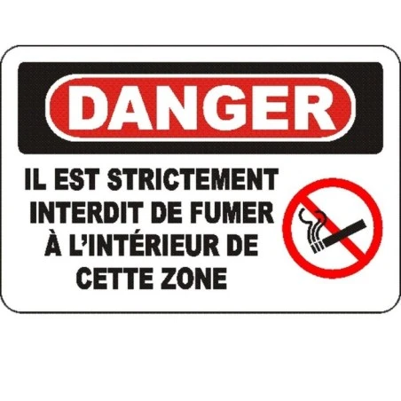 Affiche OSHA «Danger Il est strictement interdit de fumer à l’intérieur de cette zone »: options, formats & matériaux variés