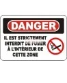 Affiche OSHA «Danger Il est strictement interdit de fumer à l’intérieur de cette zone »: options, formats & matériaux variés