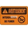 French OSHA “Warning No Smoking” sign in various sizes, materials, languages & optional features