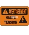 French OSHA “Warning High Voltage” sign in various sizes, materials, languages & optional features