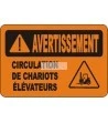 Affiche OSHA «Avertissement Circulation de chariots élévateurs» en français: langues, options, formats & matériaux variés