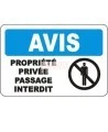 Affiche OSHA «Avis Propriété privée Passage interdit» en français: langues, options, formats & matériaux variés