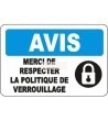 Affiche OSHA «Avis Merci de respecter la politique de verrouillage» en français: langues, options, formats & matériaux variés