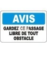 French OSHA “Notice Keep Aisle Clear of Obstacles” sign in various sizes, materials, languages & optional features
