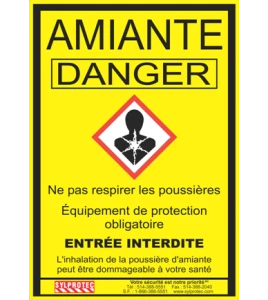 Affiche réglementaire et obligatoire pour les chantiers où il y a de l’amiante au Québec. 14"x18.5". En français seulement.
