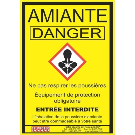 Affiche réglementaire et obligatoire pour les chantiers où il y a de l’amiante au Québec. 14"x18.5". En français seulement.