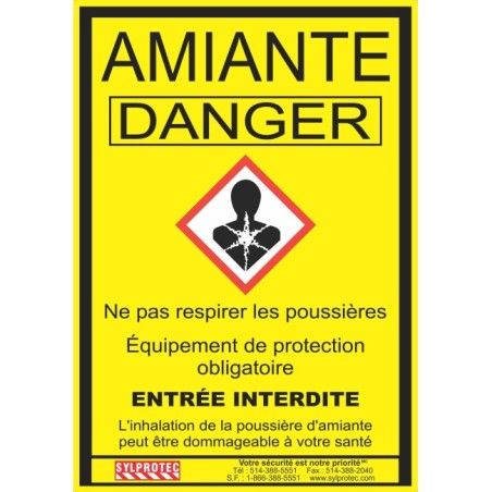 Statutory & compulsory sign for Quebec construction sites involving asbestos related activities. 14"x18.5". Only in French.