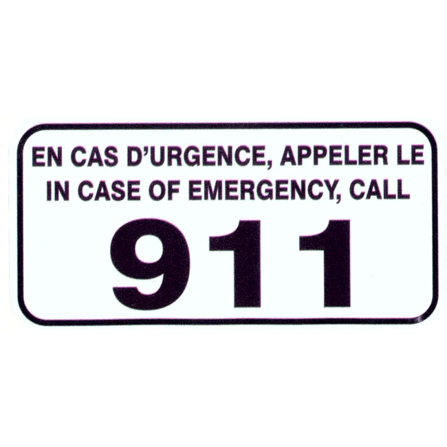 Bilingual self-adhesive vinyl "In case or emergency call 911, En cas d'urgence appeler le 911''.