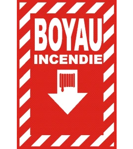 Affiche d’urgence et d’incendie «Feu Boyau» hachuré transversale, en divers formats & matériaux.