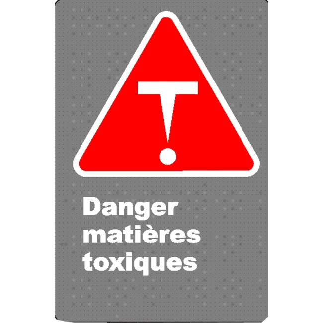 Affiche CSA «Danger matières toxiques» en français: langue, format & matériau divers + options