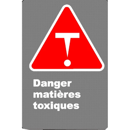 Affiche CSA «Danger matières toxiques» en français: langue, format & matériau divers + options