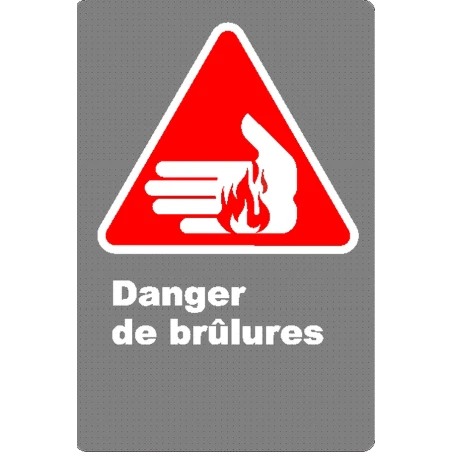 French CSA "Danger Burning Hazard" sign in various sizes, materials & languages + options