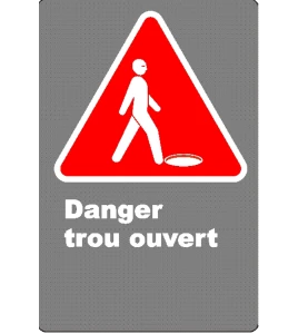 Affiche CSA «Danger trou ouvert» en français: langue, format & matériau divers + options