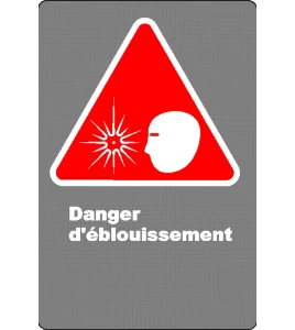 Affiche CSA «Danger d’éblouissement» en français: langue, format & matériau divers   options