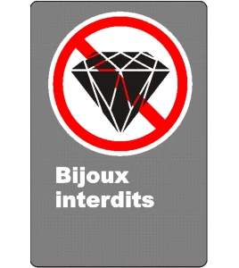 Affiche CSA « Bijoux interdits » de langue française: formats variés, matériaux divers, d’autres langues & options