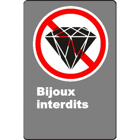 Affiche CSA « Bijoux interdits » de langue française: formats variés, matériaux divers, d’autres langues & options