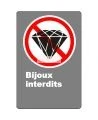 French CSA "No Jewelry Allowed" sign in various sizes, shapes, materials & languages + optional features