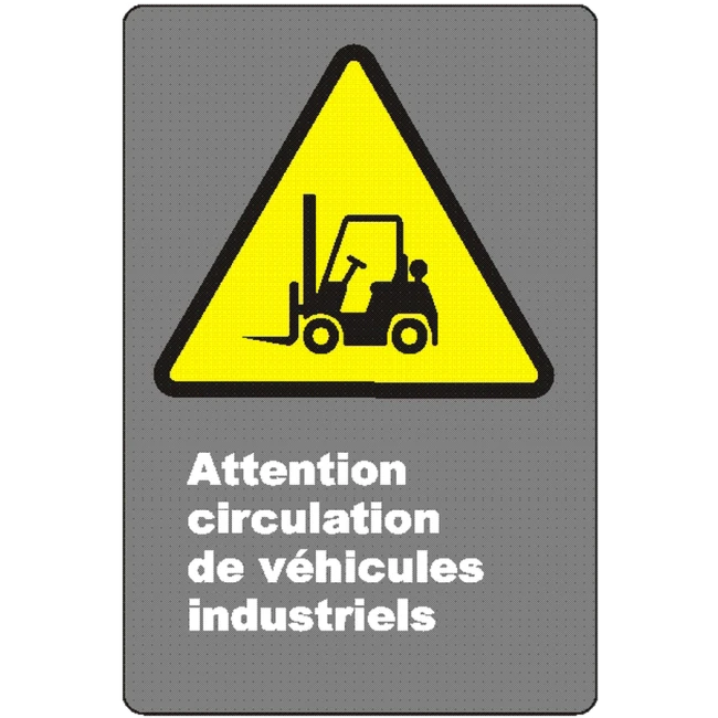 French CSA "Caution Industrial Vehicles Traffic" sign in various sizes, materials & languages + optional features