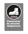 Affiche CSA «Chaussures de sécurité obligatoires» de langue française: langues, formats & matériaux divers + options