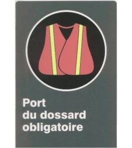 French CSA "Safety Bib Mandatory" sign in various sizes, shapes, materials & languages + optional features