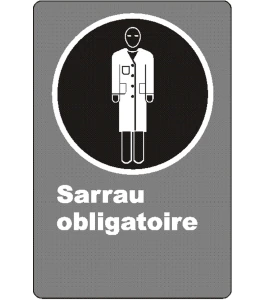 Affiche CSA « Sarrau obligatoire » de langue française: langues, formats & matériaux divers