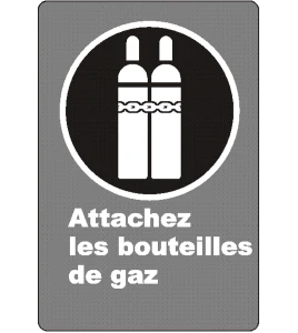 French CSA "Attach Gas Cylinder" sign in various sizes, shapes, materials & languages + optional features