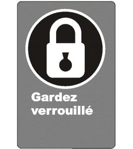 Affiche CSA «Gardez verrouillé» de langue française : formats variés, matériaux divers, d’autres langues & options
