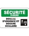 French OSHA “Safety First Emergency Shower and Eyewash Station” sign: many languages, sizes & materials, options available