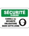 Affiche OSHA «Sécurité d’abord Casque de sécurité obligatoire dans cette zone»: langues, options, formats & matériaux variés