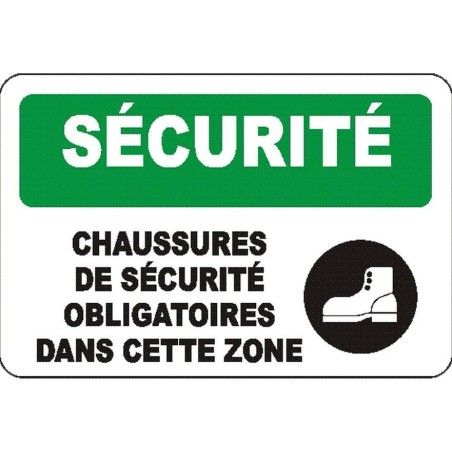 Affiche OSHA «Sécurité Chaussures de sécurité obligatoires dans cette zone»: langues, options, formats & matériaux variés