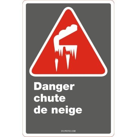 Affiche CDN «Danger chute de neige» en français: divers formats, matériaux & langues   options