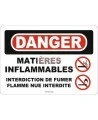 French OSHA “Danger Flammable Gas No Smoking, Matches or Open Flames” sign: various sizes, materials, languages & options