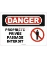 Affiche OSHA «Danger Propriété privée Passage interdit» en français: langues, options, formats & matériaux variés