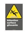 Affiche CDN «Attention surface glissante» de langue française: langues, formats & matériaux divers + options