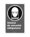 French CDN"Safety Visor Mandatory" sign in various sizes, shapes, materials & languages + optional features