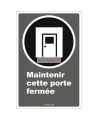 French CDN"Keep This Door Closed" sign in various sizes, shapes, materials & languages + optional features