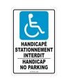 Affiche « Handicapé stationnement interdit – Handicap no parking » bilingue: formats & matériaux divers   options