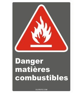 French CDN "Danger Combustible Materials" sign in various sizes shapes