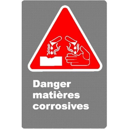 French CDN "Danger Corrosive Material" sign in various sizes shapes