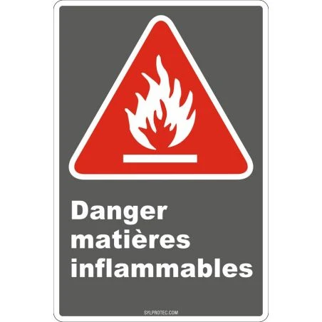 French CDN "Danger Flammable Materials" sign in various sizes shapes