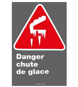 Affiche CDN«Danger chute de glace» en français divers formats