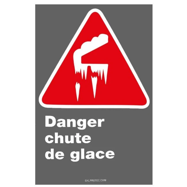 French CDN "Danger Falling Ice" sign in various sizes shapes