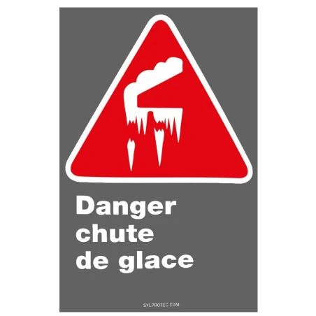 French CDN "Danger Falling Ice" sign in various sizes shapes