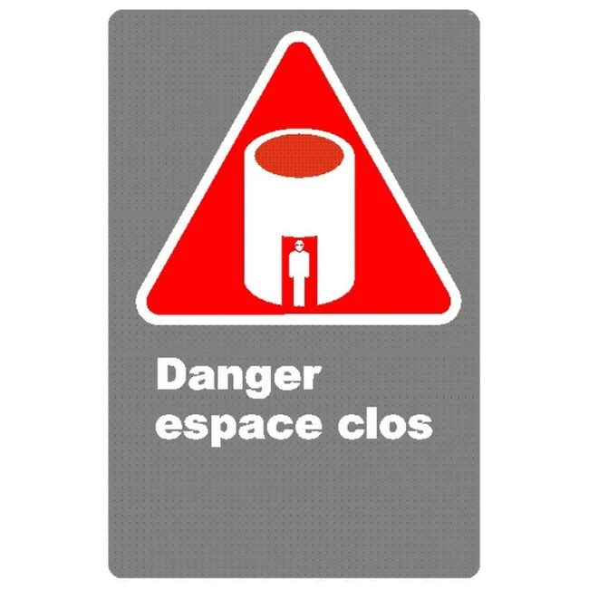 Affiche CDN «Danger espace clos» en français: divers formats, matériaux & langues + options