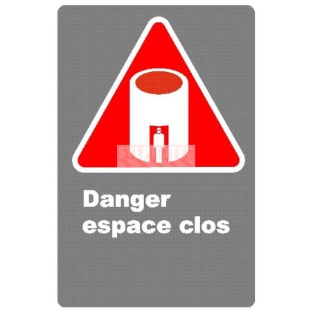 Affiche CDN «Danger espace clos» en français: divers formats, matériaux & langues   options