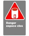 Affiche CDN «Danger espace clos» en français: divers formats, matériaux & langues + options