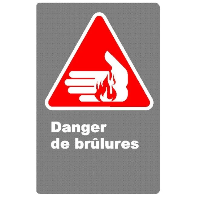 French CDN "Danger Burning Hazard" sign in various sizes