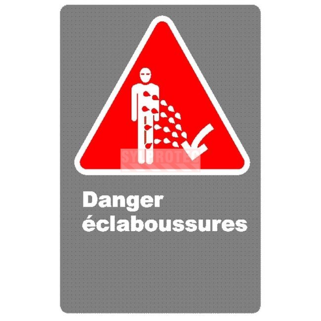 Affiche Danger d'éclaboussures Conforme CSA Z321 Sylprotec